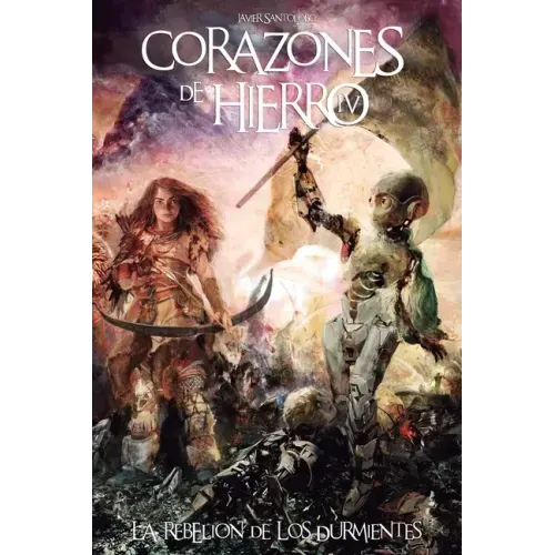 Corazones de Hierro 4: La Rebelión de los Durmientes