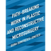 Path-Breaking Work in Plastic and Reconstructive Microsurgery