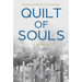 Quilt of Souls: A Memoir