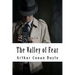 The Valley of Fear: Sherlock Holmes #4