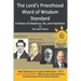 The Lord's Priesthood Word of Wisdom Standard: A History of Obedience, Sin, and Imposition