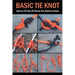 Basic Tie Knot: How to Tie the 20 Knots You Need to Know