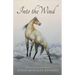 Into The Wind: A Mustang's Story