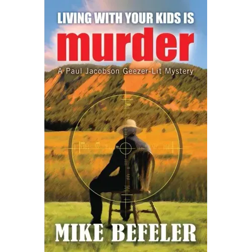 Living With Your Kids is Murder