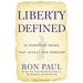 Liberty Defined: 50 Essential Issues That Affect Our Freedom