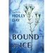 Bound in Ice