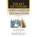 Pocket Dictionary of North American Denominations: Over 100 Christian Groups Clearly Concisely Defined