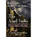 The Angel Spoke Murder: A Judge Rosswell Carew Mystery - Book Seven