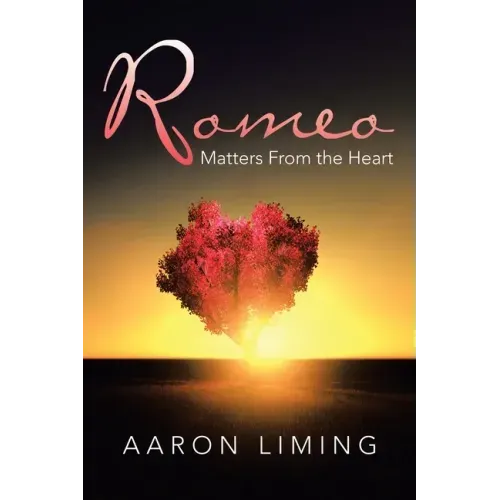 Romeo: Matters from the Heart