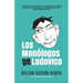 Los Monólogos de Ludovico