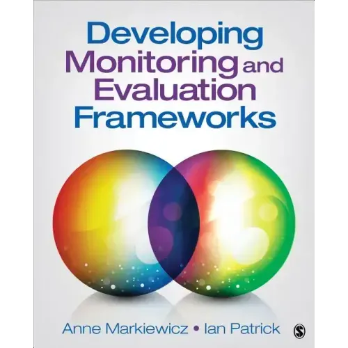 Developing Monitoring and Evaluation Frameworks