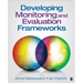 Developing Monitoring and Evaluation Frameworks
