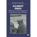 Against Odds: Reflections on the Experiences of the British Army, 1914-45