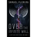 Over the Infinite Wall: A Modern Sword and Sorcery Serial