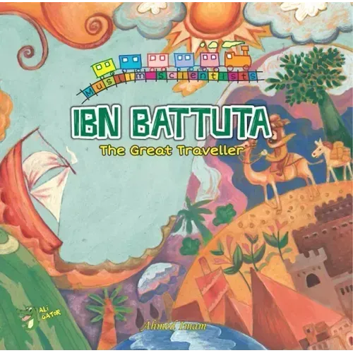 Ibn Battuta: The Great Traveller