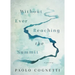 Without Ever Reaching the Summit: A Journey