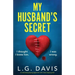 My Husband's Secret: An absolutely gripping page-turner with a heart-stopping twist