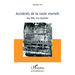 Accidents de la route mortels: Ma fille, ma bataille