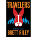 Travelers: A Freaks Novel