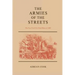 The Armies of the Streets: The New York City Draft Riots of 1863