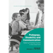 Pedagogy, Disability and Communication: Applying Disability Studies in the Classroom