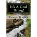 It's A God Thing!