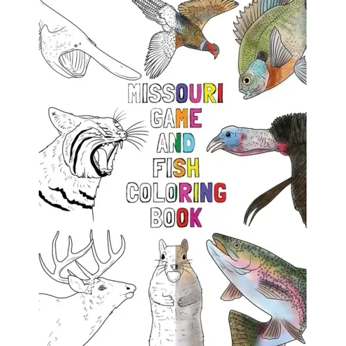 Missouri Game and Fish Coloring Book