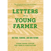 Letters to a Young Farmer: On Food, Farming, and Our Future