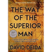 The Way of the Superior Man: A Spiritual Guide to Mastering the Challenges of Women, Work, and Sexual Desire (20th Anniversary Edition)