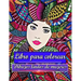 Libro para colorear Dibujos lindos de mujeres: Para adultos y adolescentes
