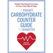 The Pocket Carbohydrate Counter Guide for Diabetes: Simple Nutritional Strategies to Lower Your Blood Sugar