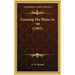 Crossing the Plains in '49 (1903)
