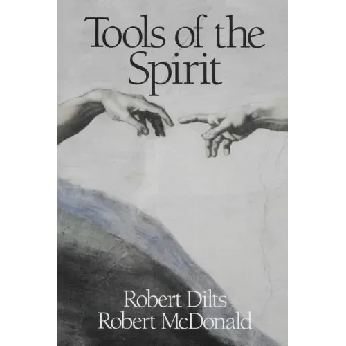 Tools of the Spirit: Pathways to the Realization of Universal Innocence