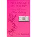 Underneath the Poetry with Her Diary