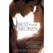 Best Kind of Broken
