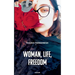 Woman, Life, Freedom