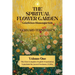 The Spiritual Flower Garden: The First Complete English Translation of Gerhard Tersteegen's Geistliches Blumengärtlein, Volume One