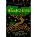 The Haunted Wood: A History of Childhood Reading