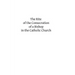 The Rite of the Consecration of a Bishop in the Catholic Church