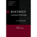Boethius' 'Consolation of Philosophy': A Critical Guide