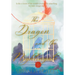 The Dragon and the Nightingale, Volume One
