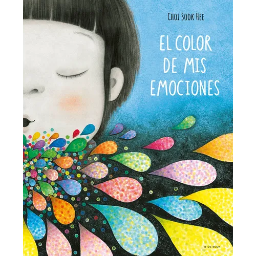 El Color de MIS Emociones / The Color of My Emotions