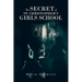 The Secret Of St. Christopher's Girls School