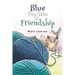 Blue: Tiny Tales of Friendship
