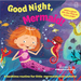 Good Night Mermaid!