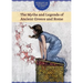 The Myths and Legends of Ancient Greece and Rome
