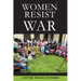 Women Resist War