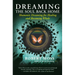 Dreaming the Soul Back Home: Shamanic Dreaming for Healing and Becoming Whole