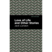 Love of Life and Other Stories