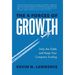 The 4 Forces of Growth: Defy the Odds and Keep Your Company Scaling